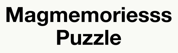 Magmemoriesss